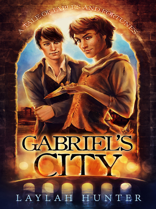 Title details for Gabriel's City by Laylah Hunter - Available